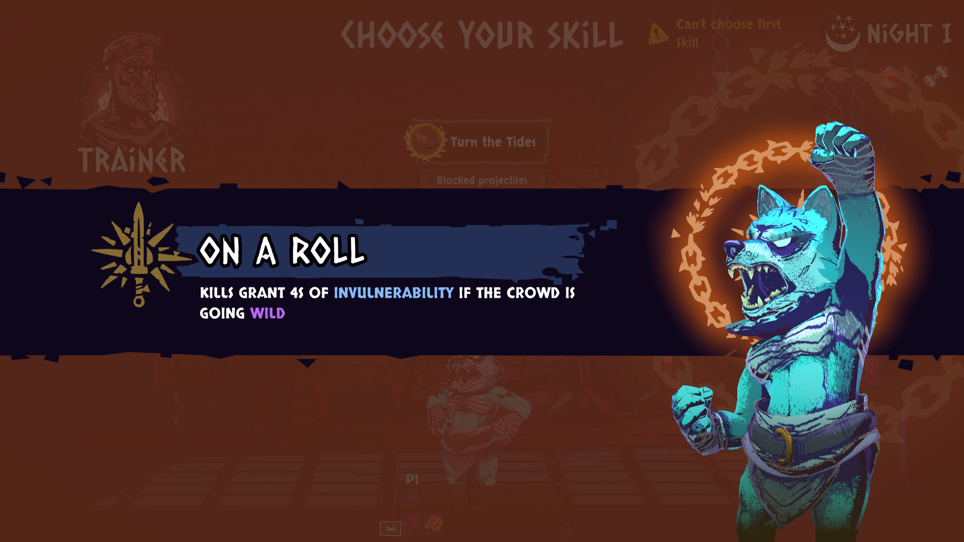 Night I skill screen highlighting On a Roll, with Turn the Tides and a warning that the first skill cannot be chosen.